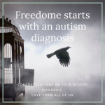 Freedome starts with an autism diagnosis.png
