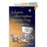 Adam's Alternative Sports Day: An Asperger Story