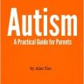 Autism: A Practical Guide for Parents