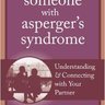 Loving Someone with Asperger's Syndrome