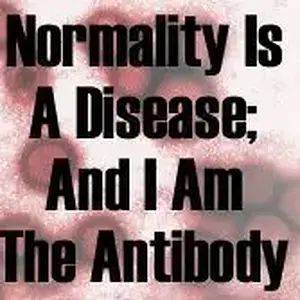 normalityisadisease2