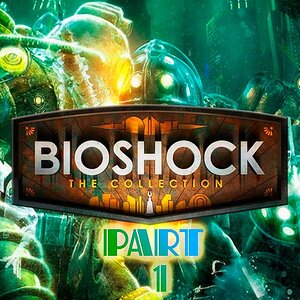 Bioshock Remastered [Walkthrough]- PART 1 - YouTube