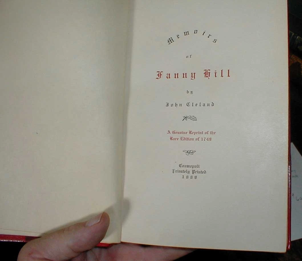 "Memoirs of Fanny Hill" by John Cleland. My equivalent of "Fifty Shades of Grey". Originally published in 1748 and then banned in the US and UK for obscenity until the 1960s.