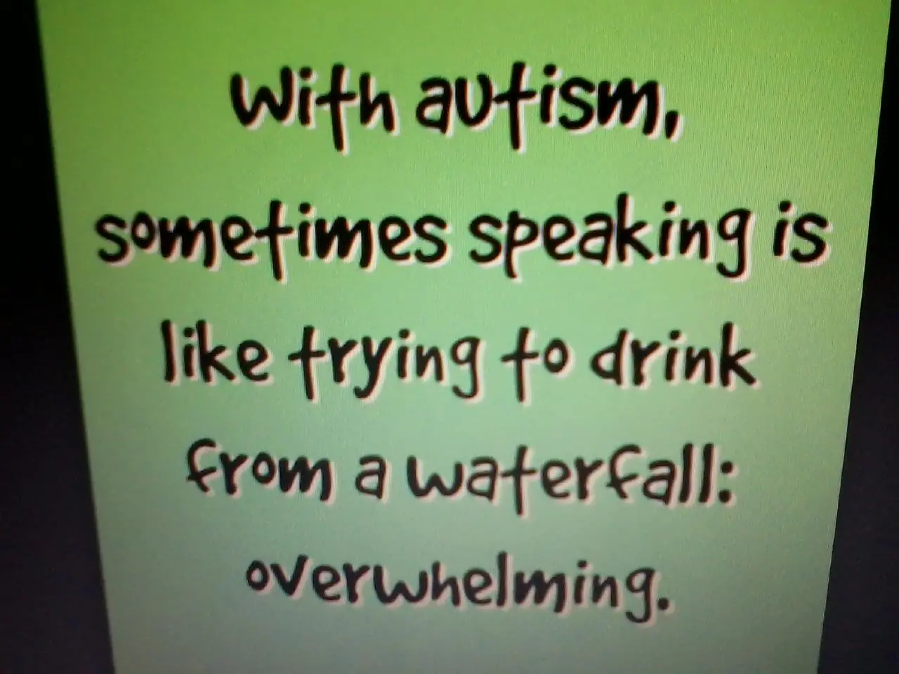 this autism quote is true to me