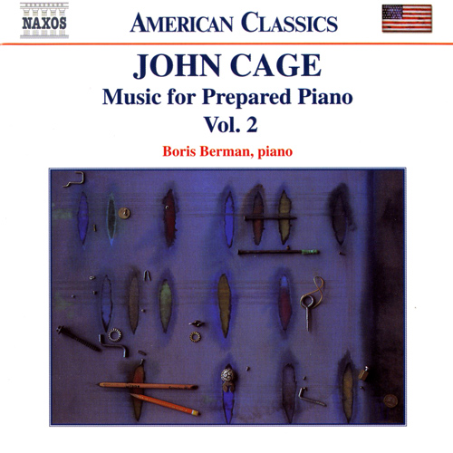 Cage: Music for Prepared Piano - 8.559070 | Discover more releases from  Naxos