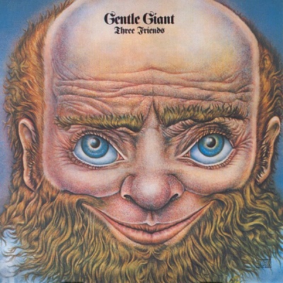 Gentle Giant - Three Friends Album Reviews, Songs & More | AllMusic