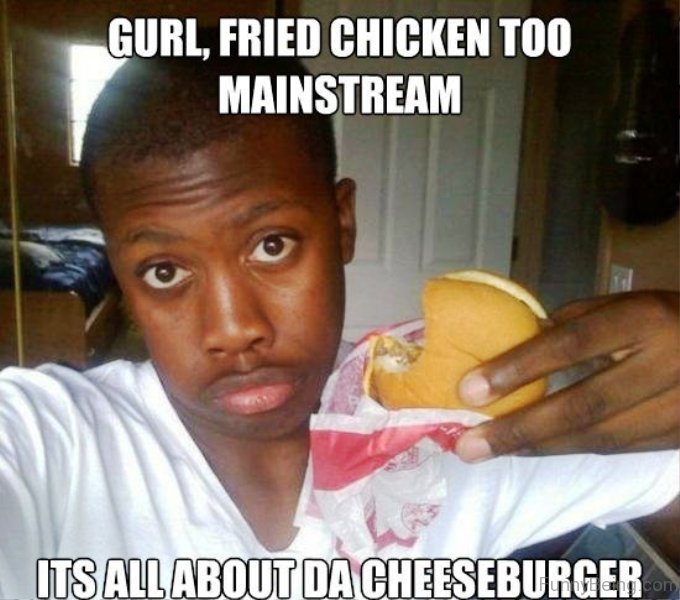 Gurl-Fried-Chicken-Too-Mainstream.jpg