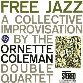 Free Jazz: A Collective Improvisation - Wikipedia