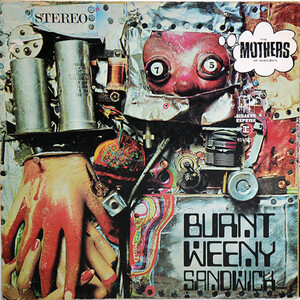 Frank Zappa - Burnt Weeny Sandwich.jpg