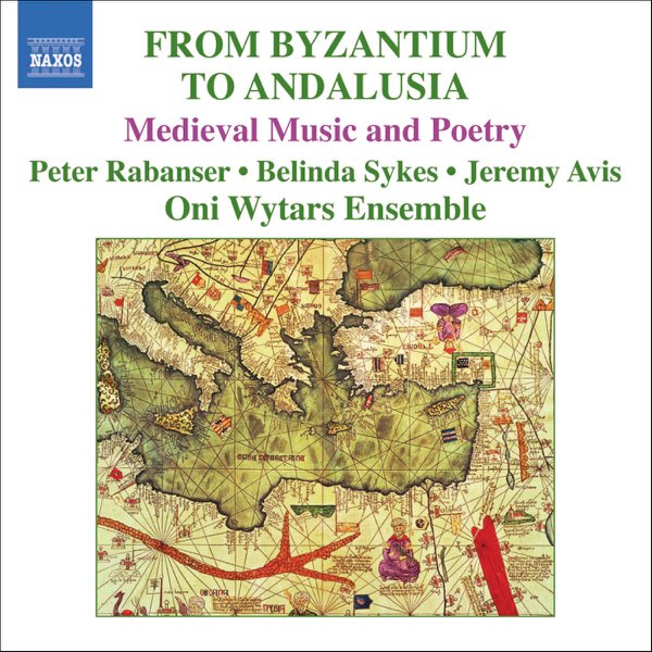 From Byzantium to Andalusia: Medieval Music and Poetry by Oni Wytars  Ensemble on Apple Music
