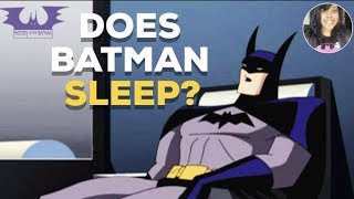 DOES BATMAN SLEEP? - YouTube