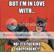 Codependency%20Meme%20Batman_zpsynkkkym0.jpg