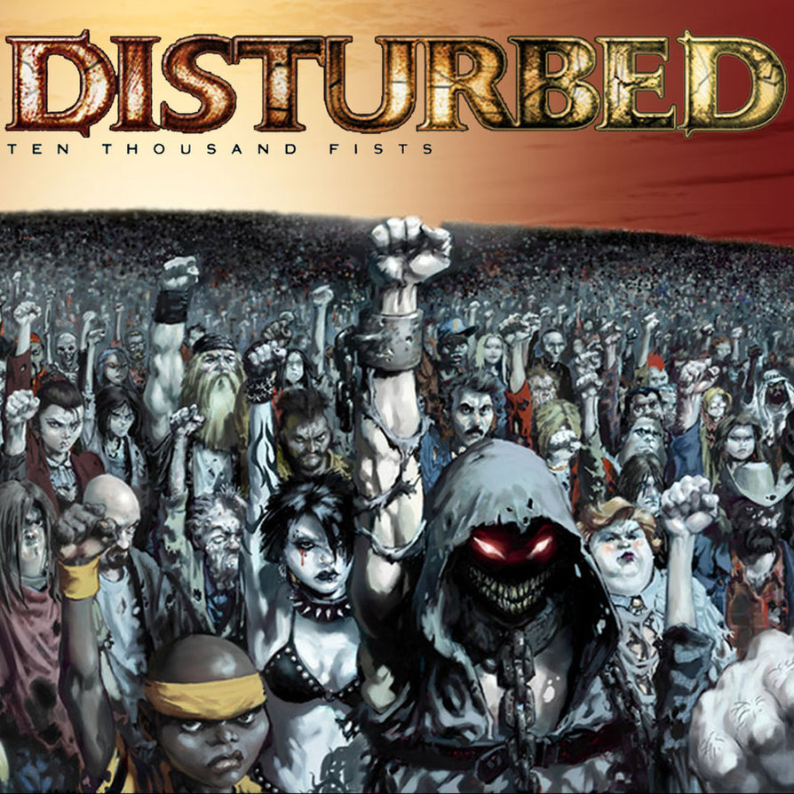 Disturbed+Ten+Thousand+Fists.jpg