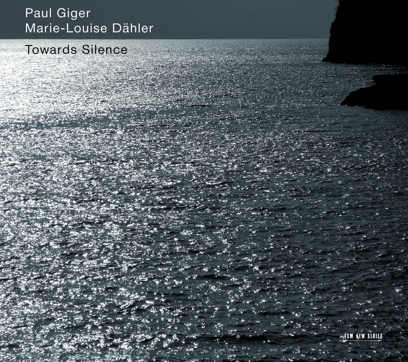 Paul Giger/Marie-Louise Dähler: Towards Silence (ECM New Series 2014) –  Between Sound and Space: ECM Records and Beyond