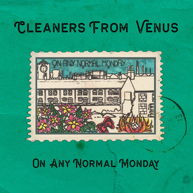 On Any Normal Monday - Album by The Cleaners From Venus | Spotify