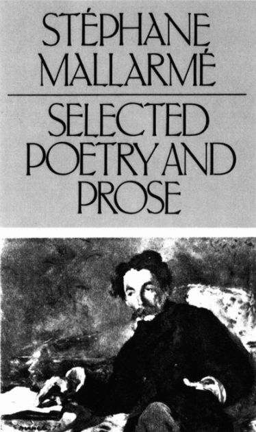 Selected Poetry and Prose by Stephane Mallarme | eBook | Barnes & Noble®
