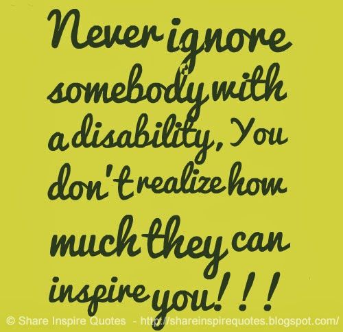 63def18c4d59a139e6804055810bff8e--disability-quotes-disability-awareness.jpg