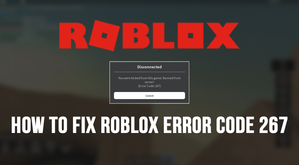 How-to-Fix-Roblox-Error-Code-267.jpg